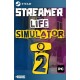 Streamer Life Simulator 2 Steam [Account]